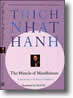 The Miracle of Mindfulness by Thich Nhat Hanh